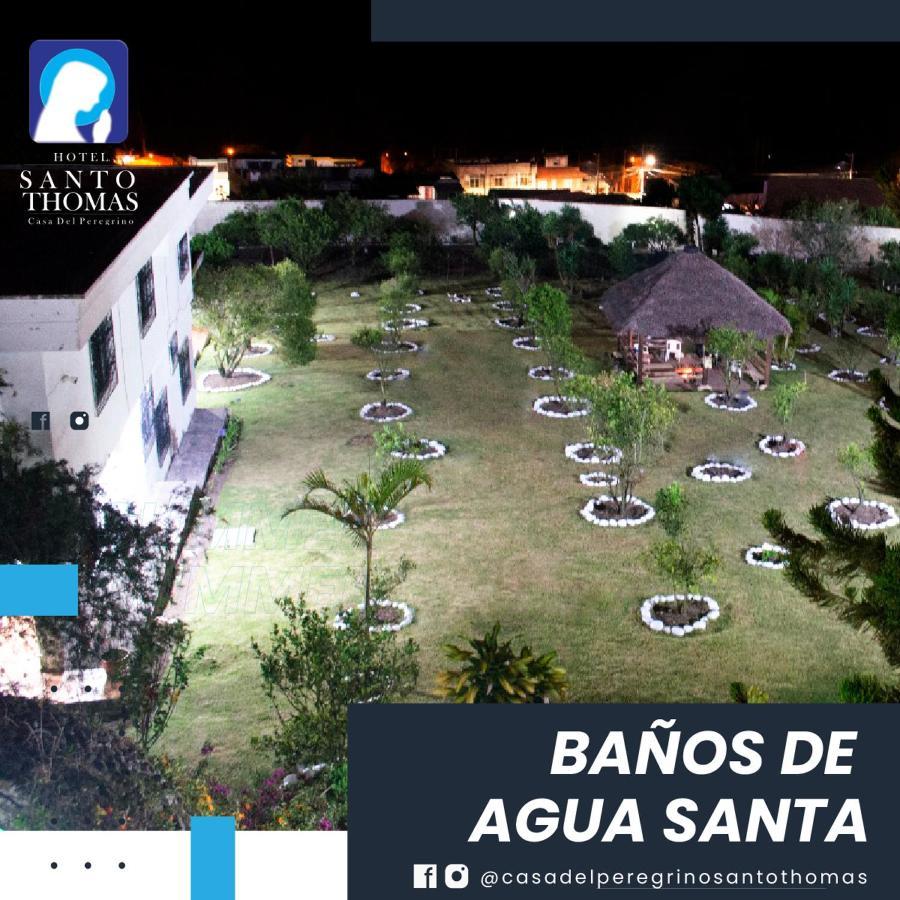 Hotel Casa del Peregrino Santo Thomas Baños Exterior foto