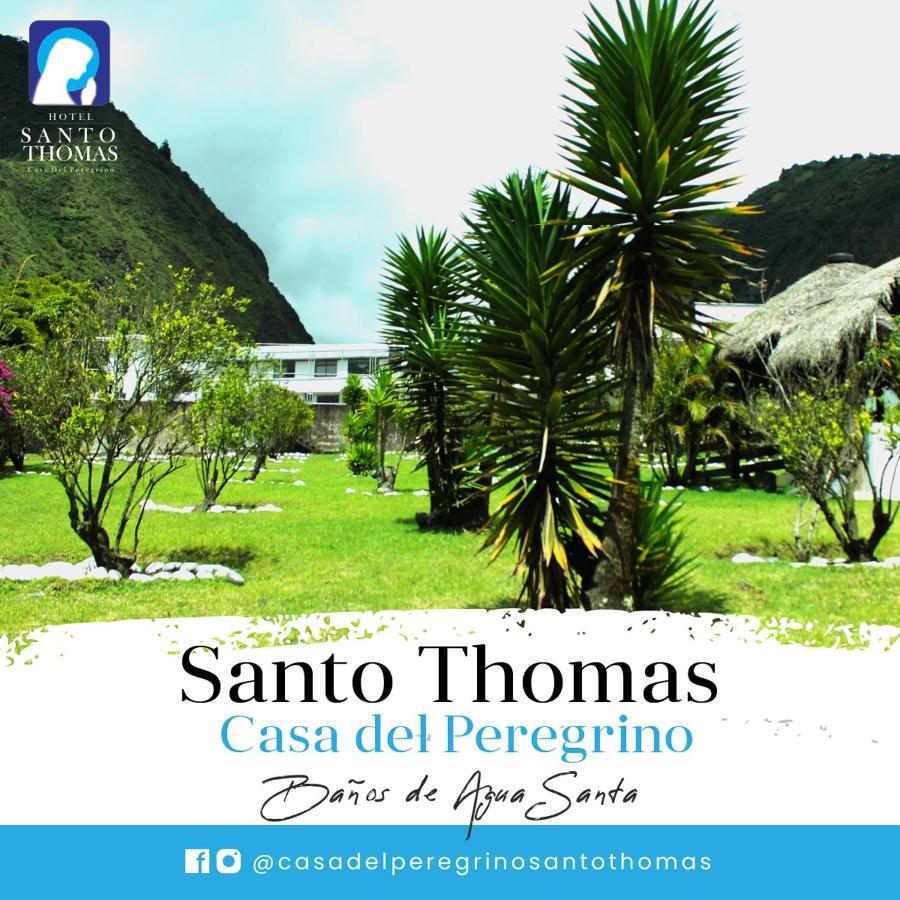 Hotel Casa del Peregrino Santo Thomas Baños Exterior foto